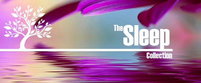 The Sleep Collection