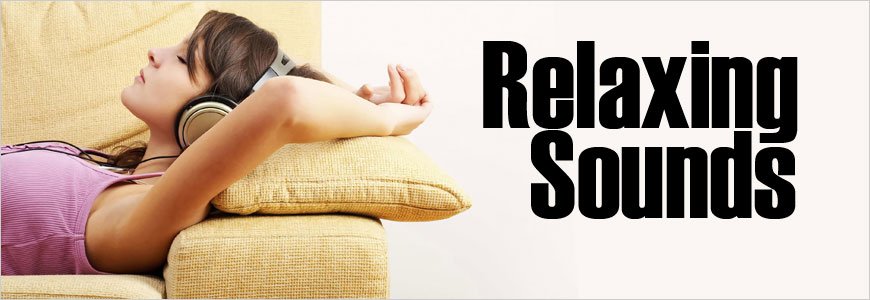 Relaxing Sounds